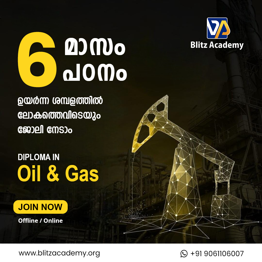  Boost Your Career in the Oil and Gas Industry - Enroll in Blitz Academy's Course in Kerala!