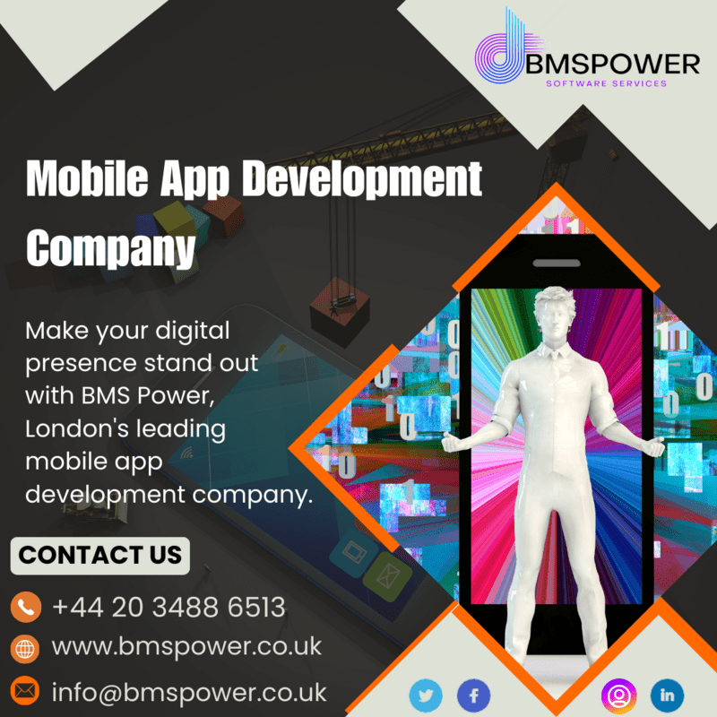  Mobile App Development Company in London | Bms Power