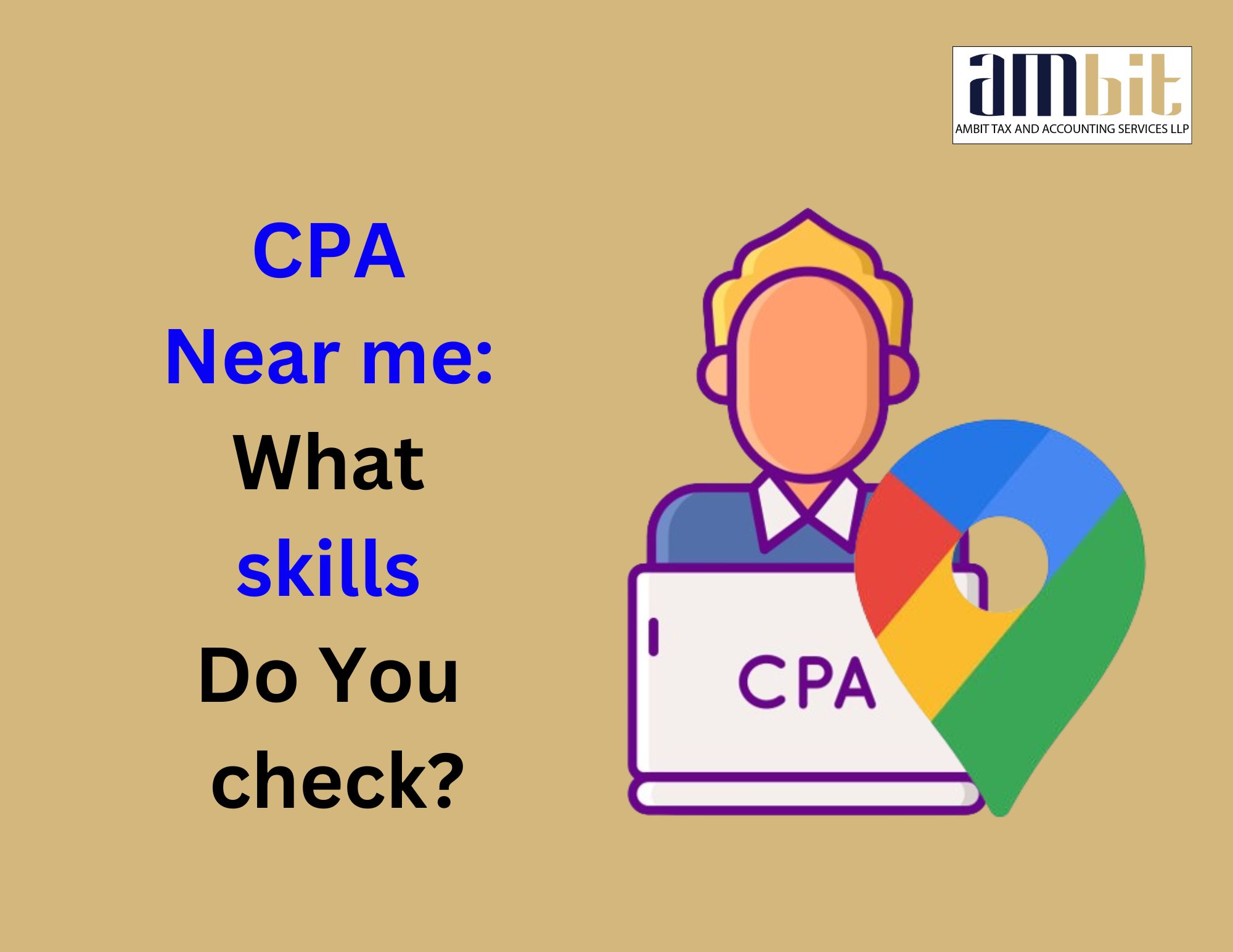  CPA near me: What skills Do You check?