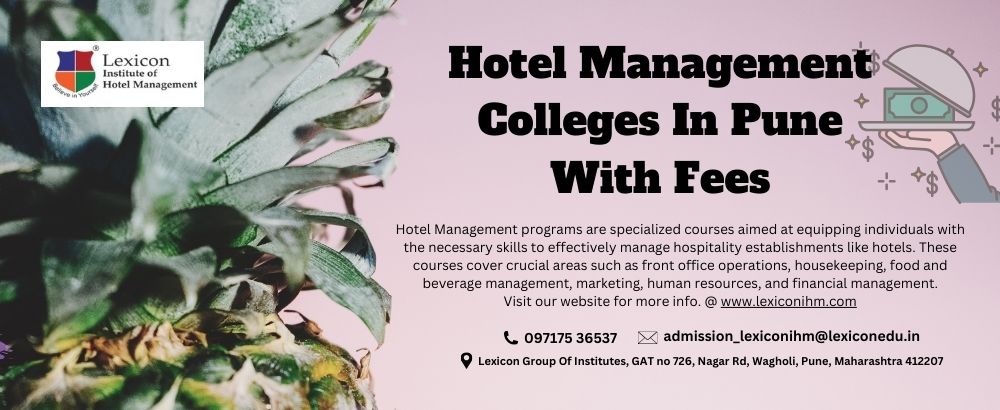  Top Colleges for Hotel Management in Pune Eligibility