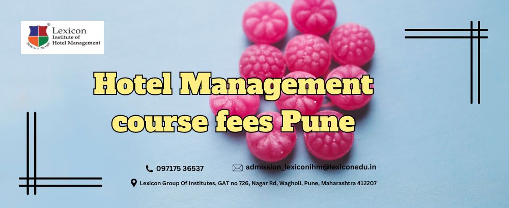  Hotel Management course fees Pune