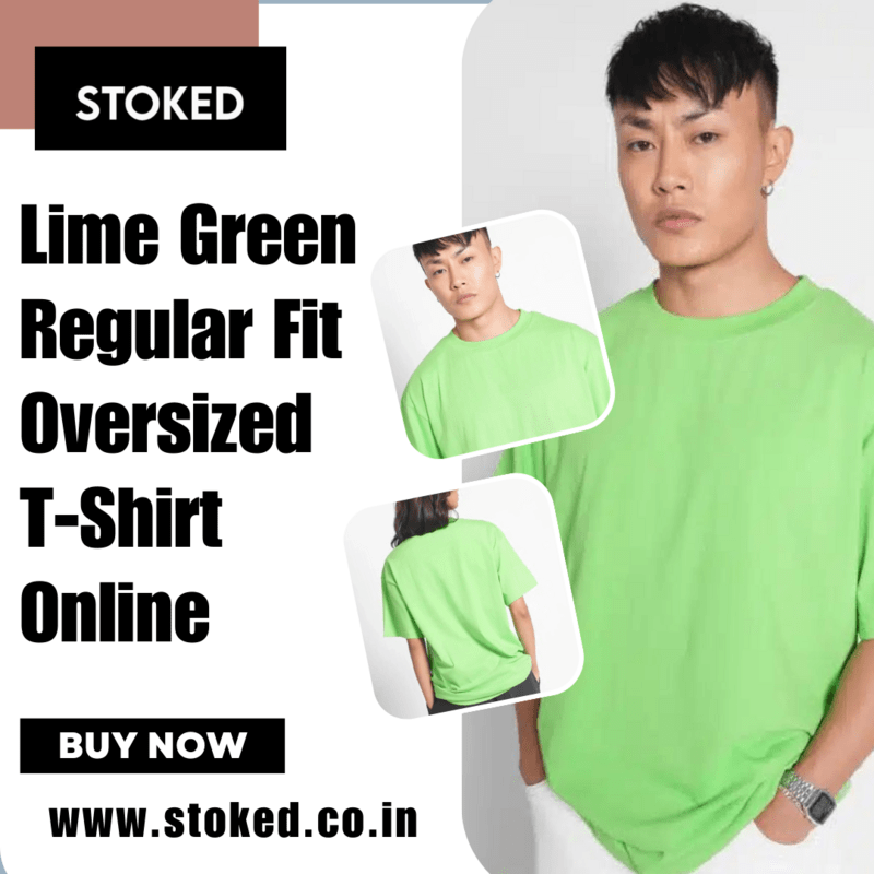  Lime Green Regular Fit Oversized T-Shirt Online Stoked