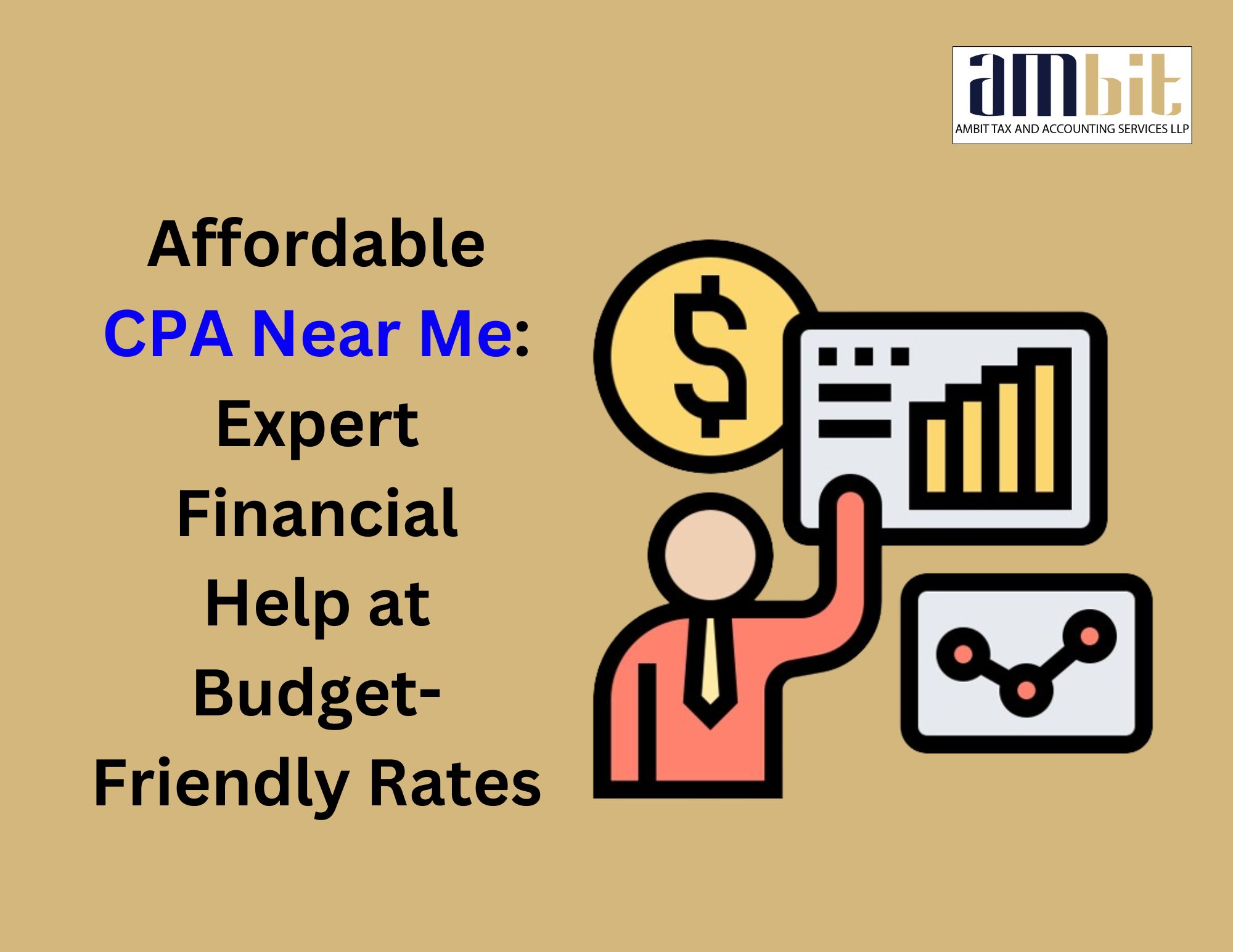  Affordable CPA Near Me: Expert Financial Help at Budget-Friendly Rates