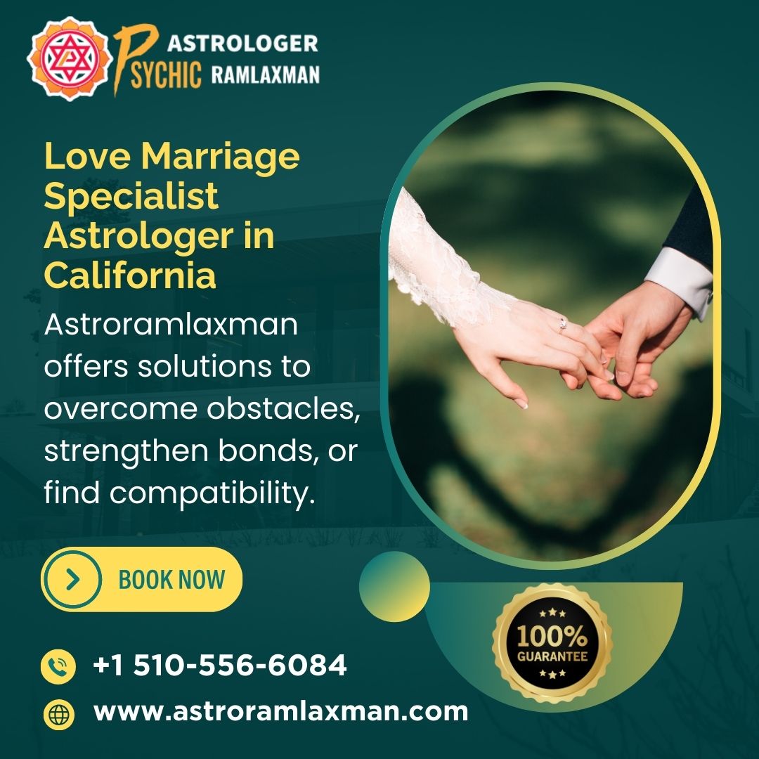  Love Marriage Specialist Astrologer in California