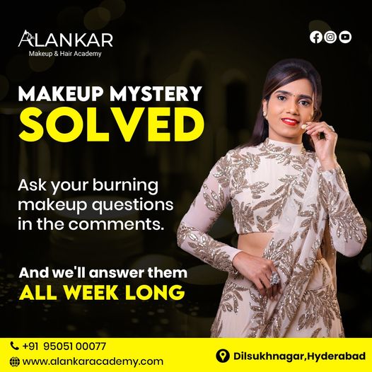  "Makeup Mystery Solved: Ask Your Burning Questions! Join Us at Alankar Academy All Week Long!"