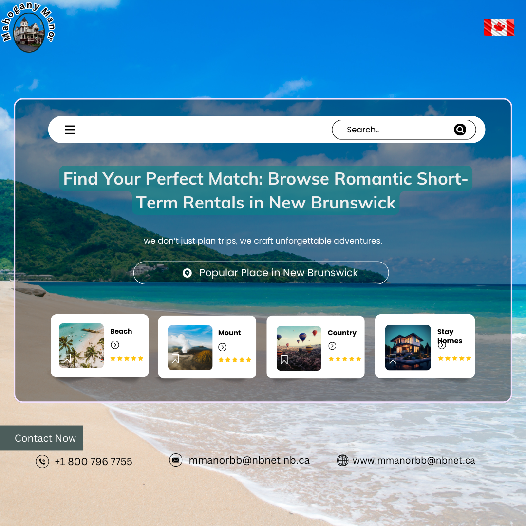  Find Your Perfect Match Browse Romantic Short Term Rentals in New Brunswick