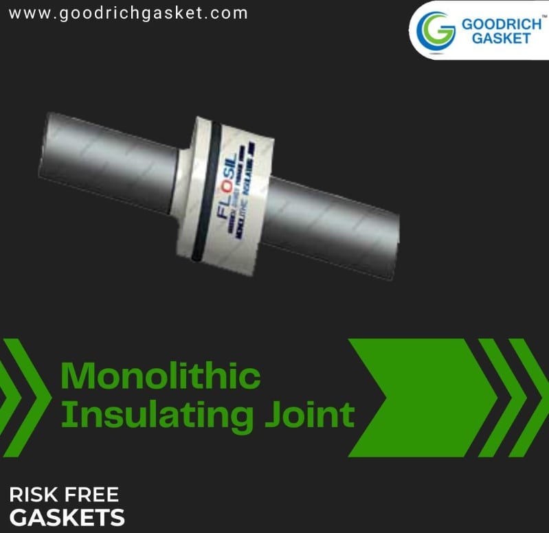  Stop Pipeline Corrosion with Goodrich Gasket's Monolithic Insulating Joint