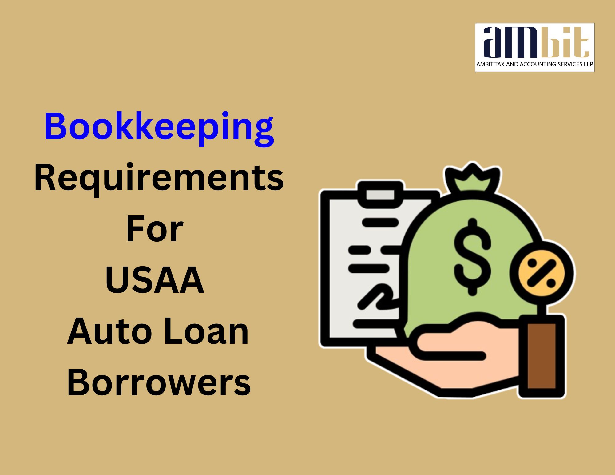  Bookkeeping Requirements for USAA Auto Loan Borrowers