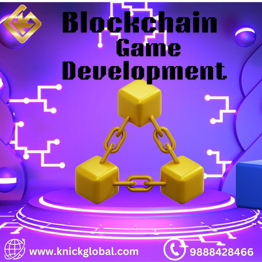  Blockchain Game Development Services in India | KnickGlobal