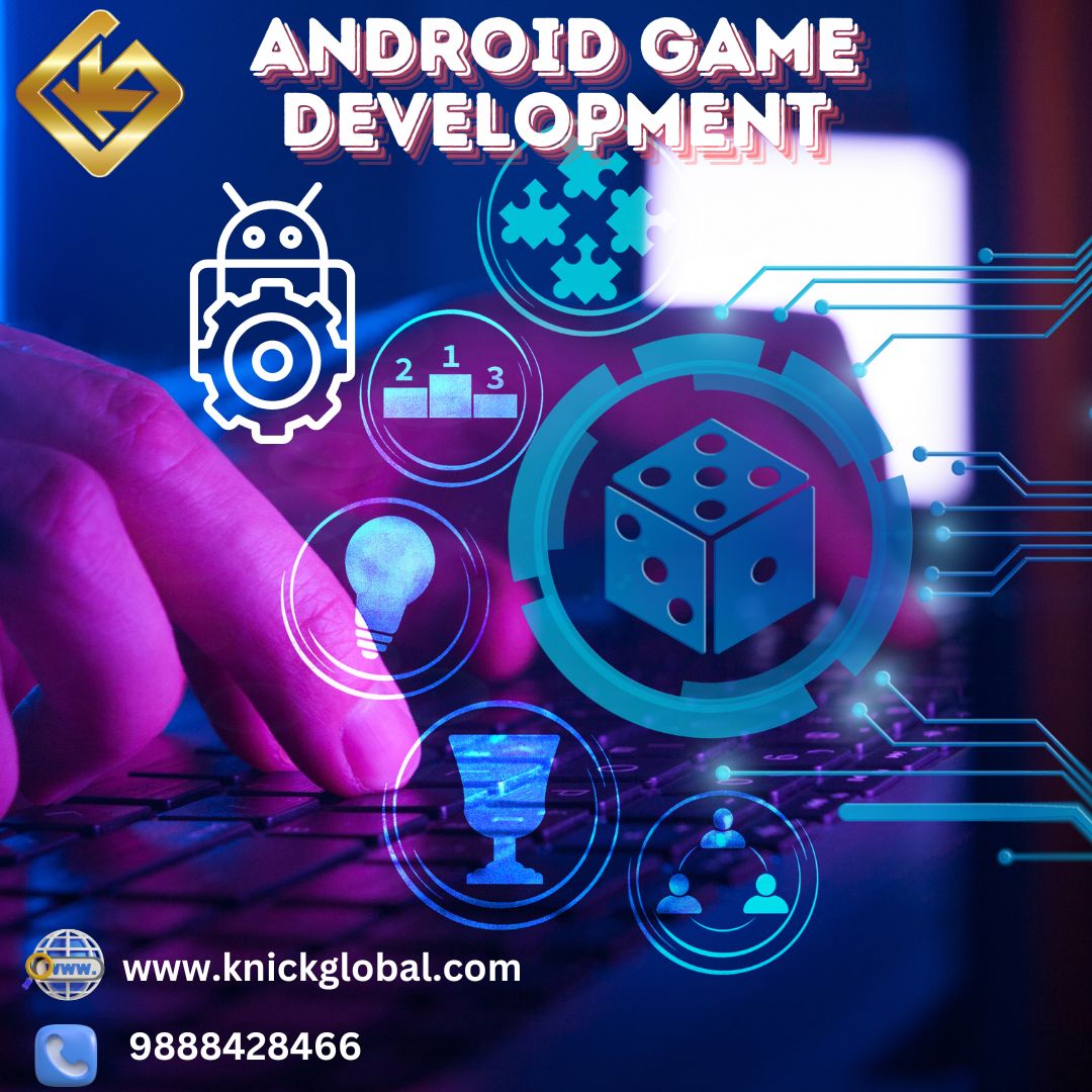  India’s Best Android Game Development Company | Knick Global