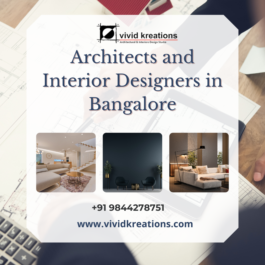  Vivid Kreations| Architects and Interior Designers in Bangalore