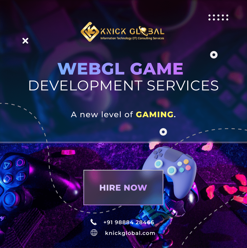  Webgl Game Development Services in India | Knick Global