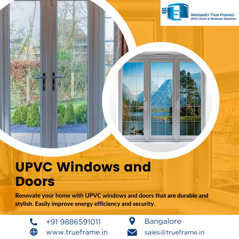  Neelaadri True Frame | Best upvc doors and windows suppliers in Bangalore