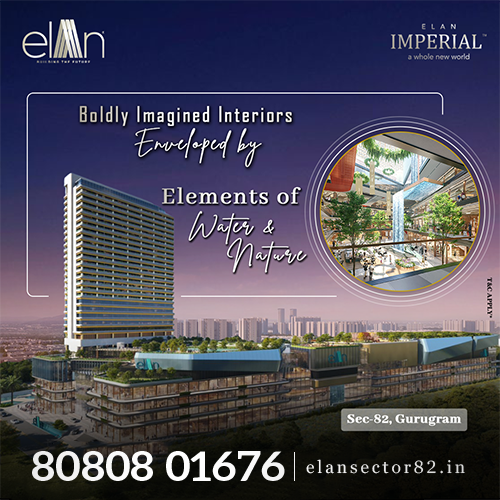  Elan Imperial Investment Starts @ ₹ 1.50 Cr* | Get 12% Assured Return