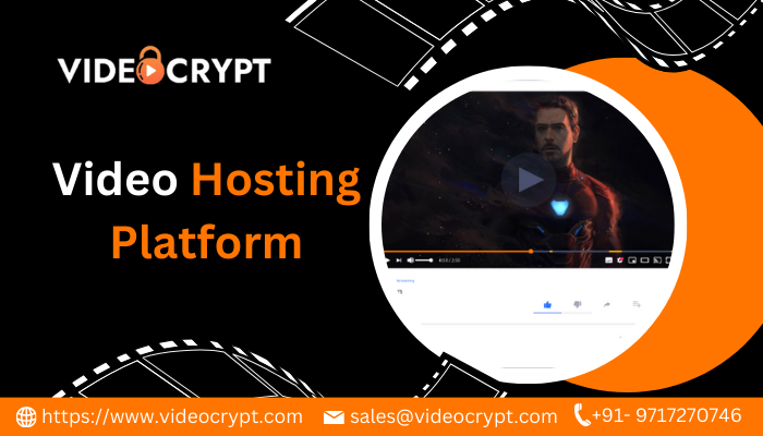  Reliable Video Hosting Solutions for Seamless Streaming | VideoCrypt