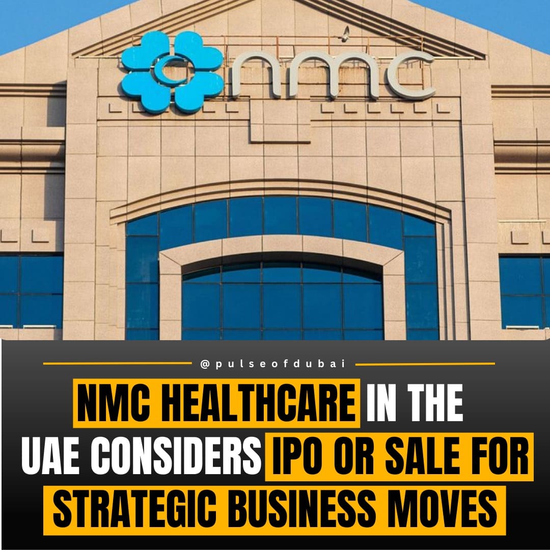  NMC Healthcare weighs IPO or sale for strategic business decisions amid operational challenges