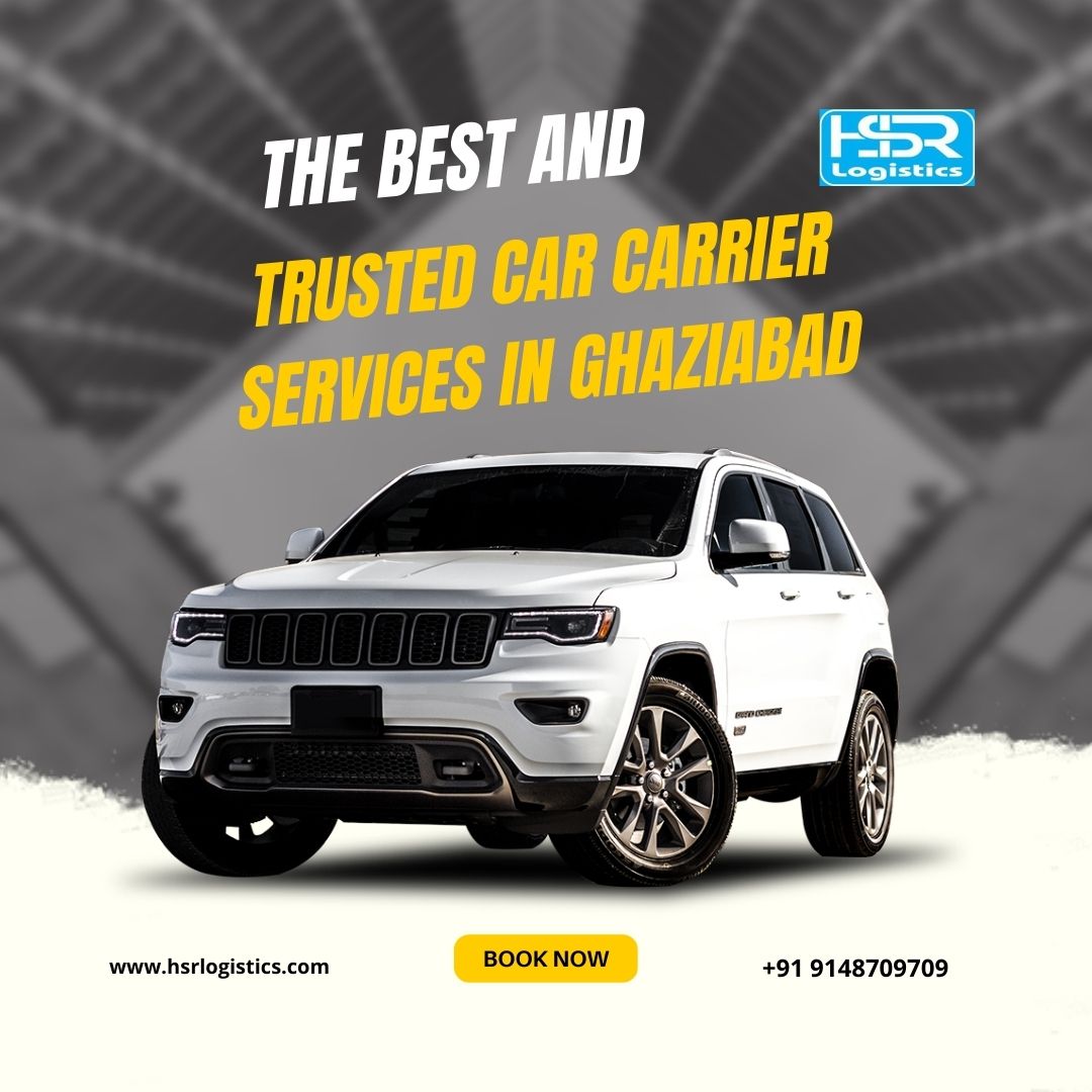  Trusted Car Carrier Services in Ghaziabad