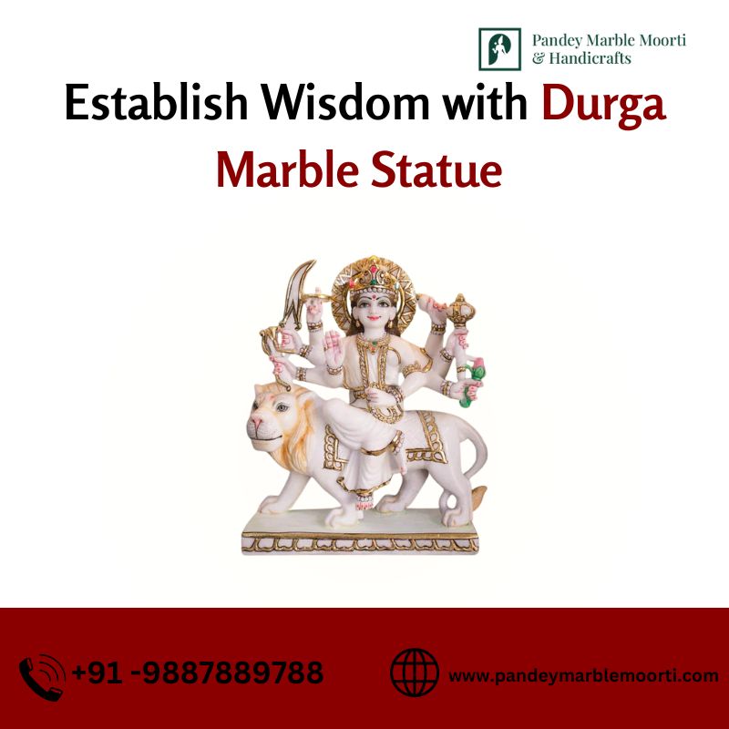  Establish Wisdom with Durga Marble Statue