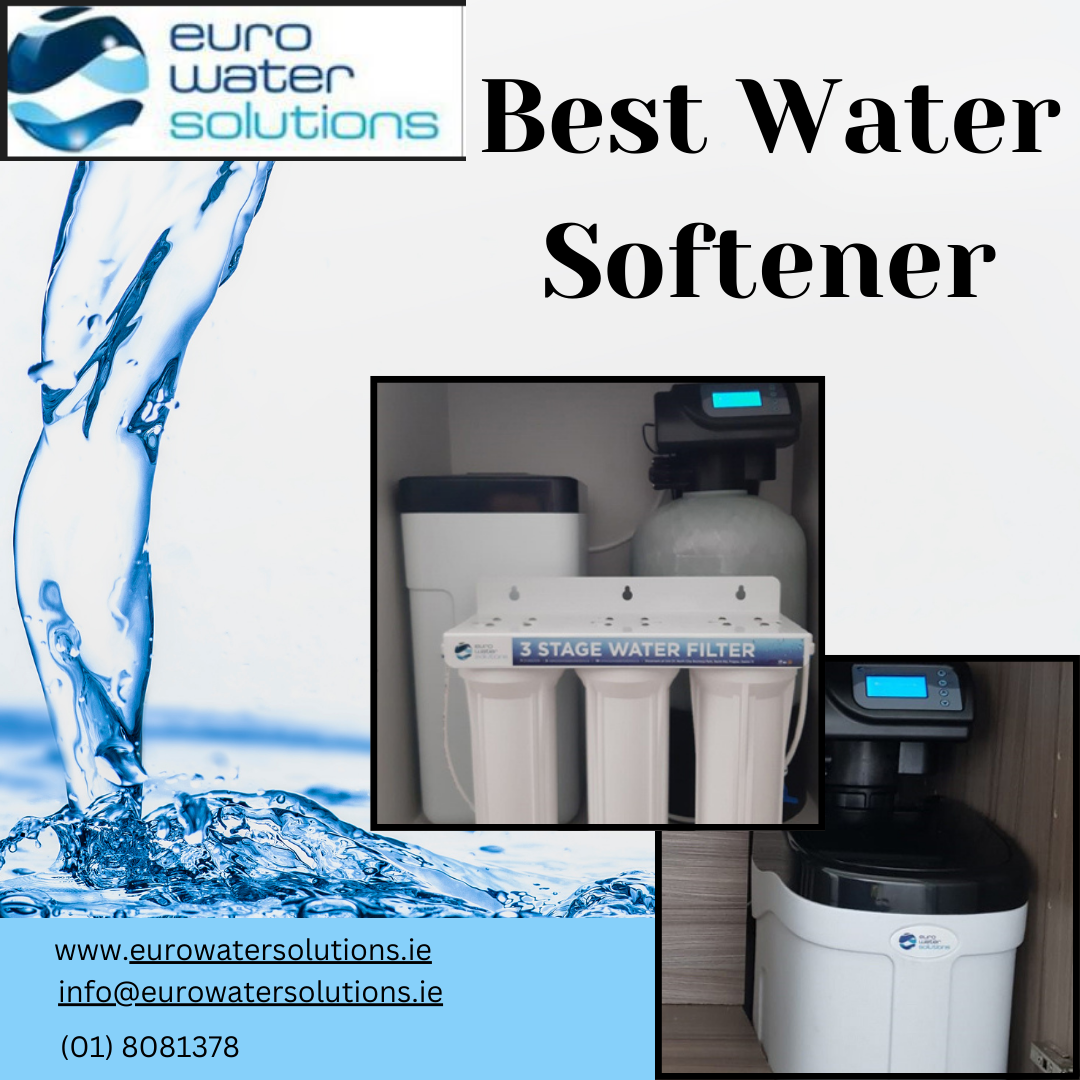  Best Water Softener - Eurowatersolutions