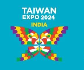  Taiwan Expo India 2024 at Pragati Maidan, New Delhi