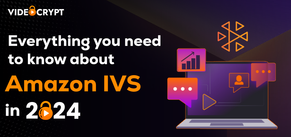  Maximize Live Streaming with Amazon IVS: Everything You Need to Know