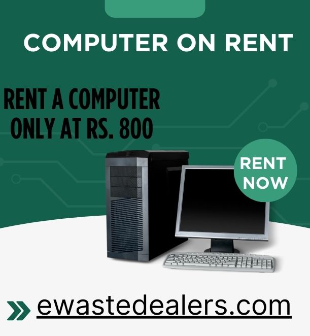  computer on rent at Rs. 800 only in mumbai