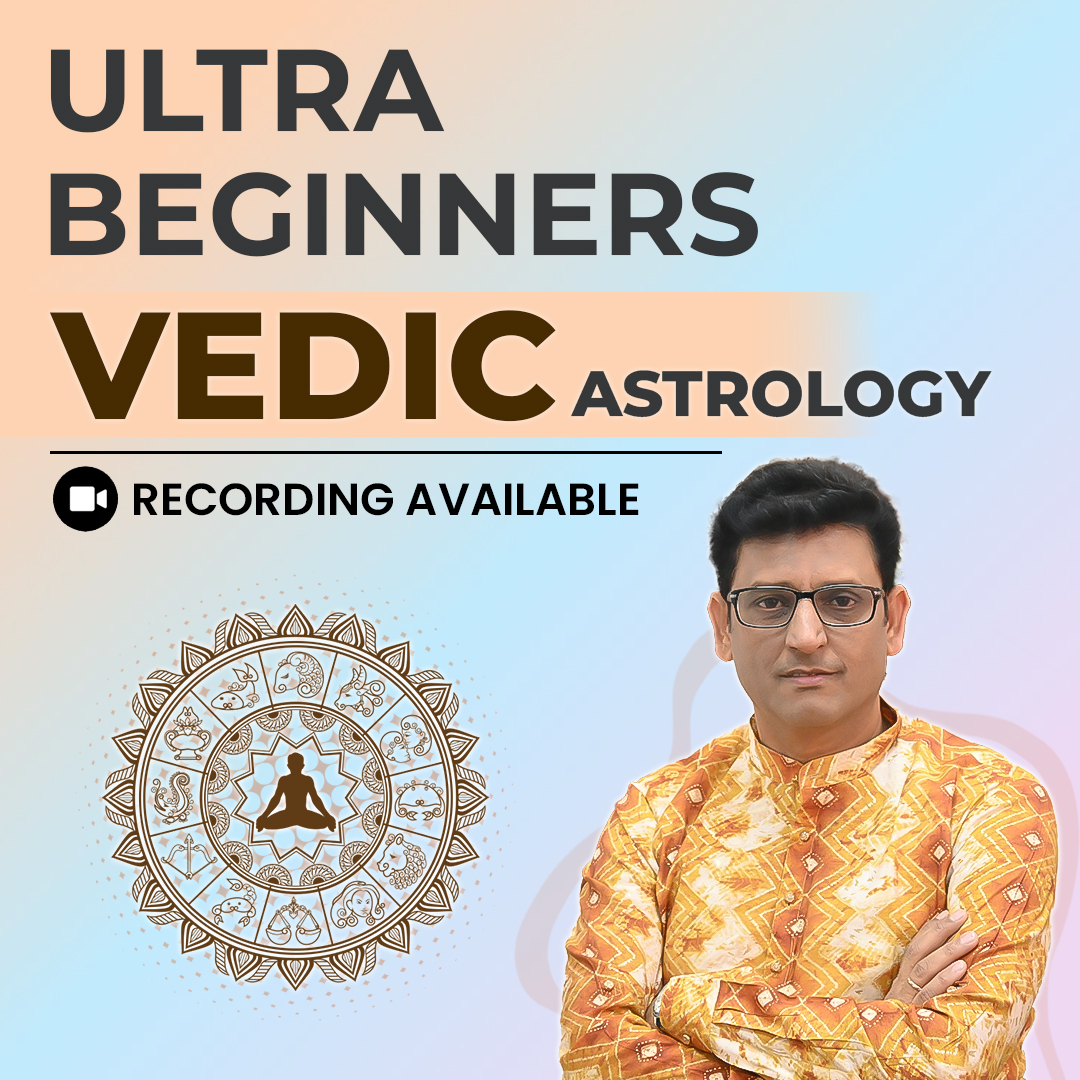  Ultra Beginner Course in Vedic Astrology