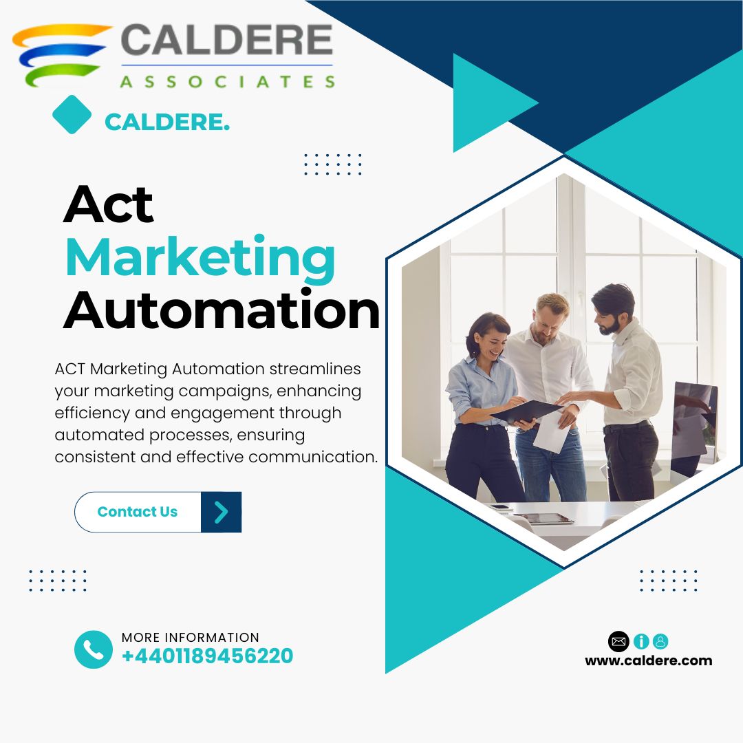  Streamline Your Marketing with Caldere's Act Automation