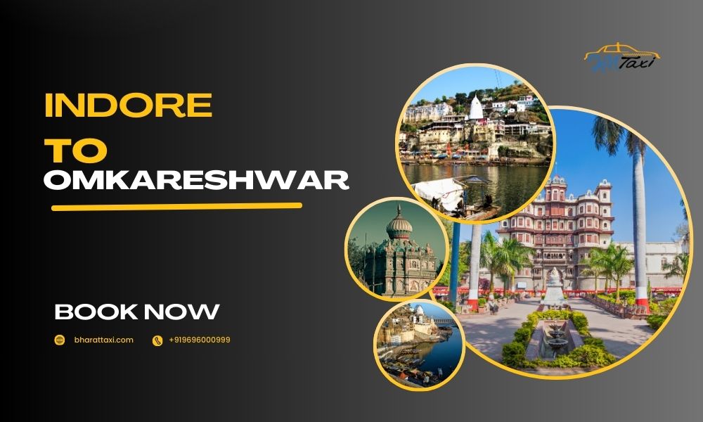  Indore to Omkareshwar Taxi Fare