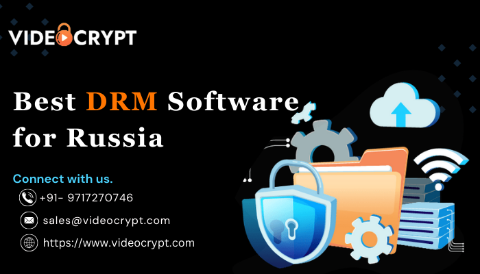  DRM Protect Video Solutions: Leading Security Services in Russia