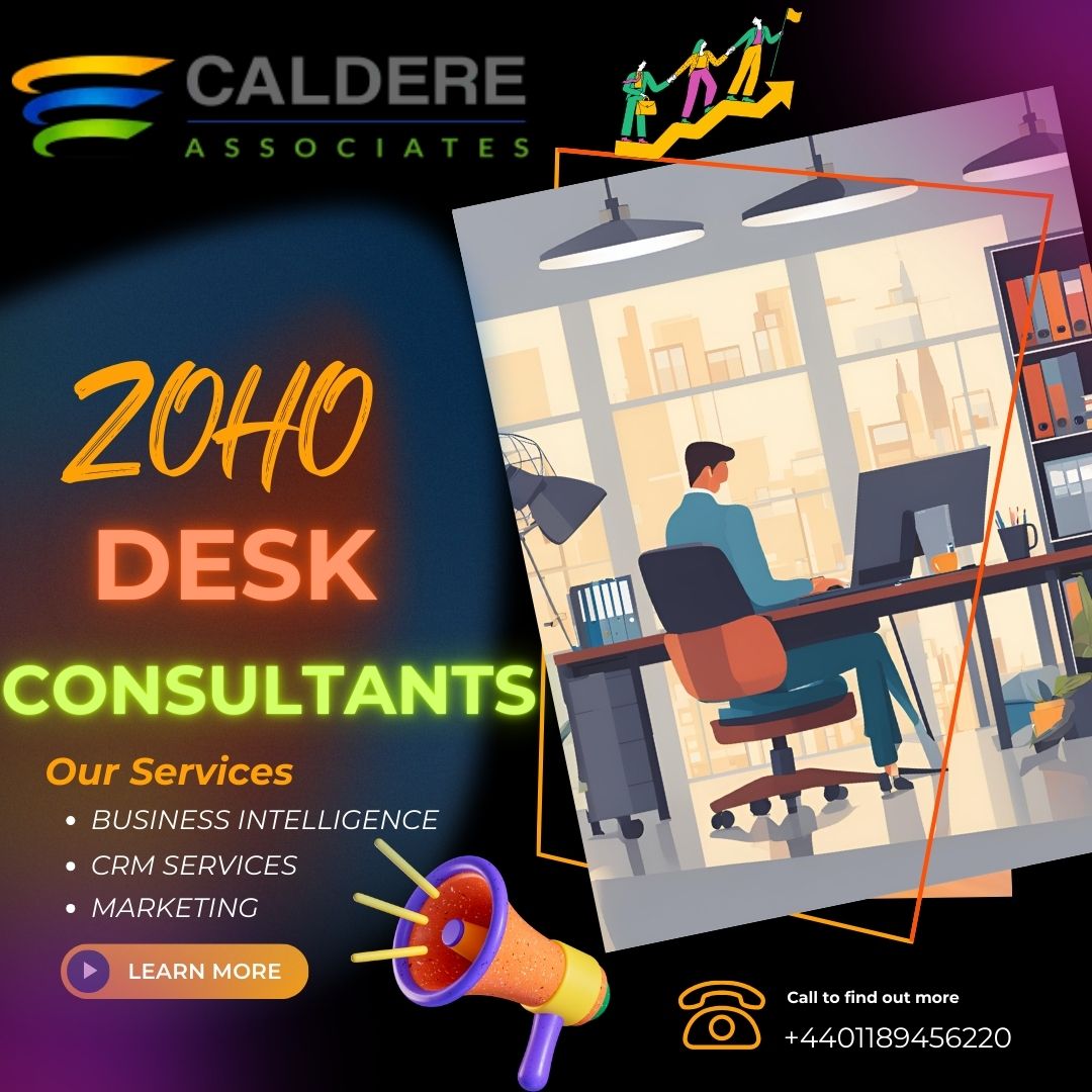  Maximise Customer Satisfaction with Caldere's Zoho Desk Consultants