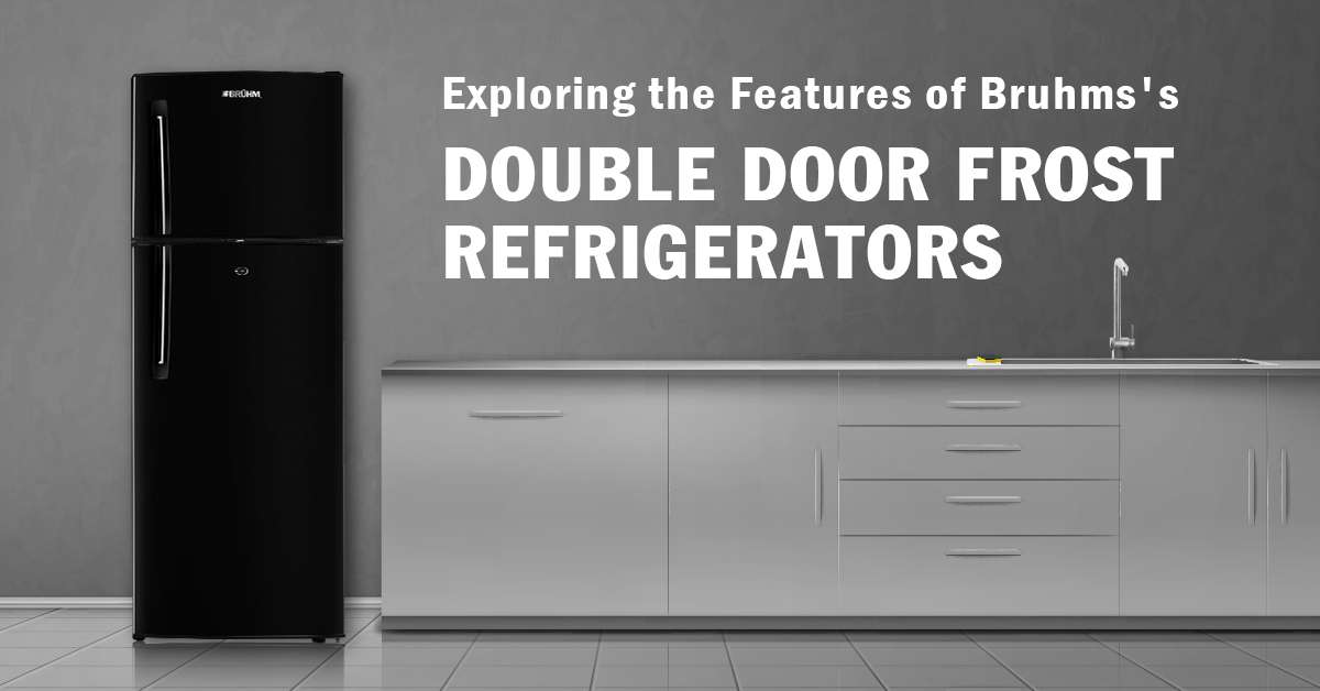  Bruhm Refrigerators - High Quality Fridges | Explore the Range