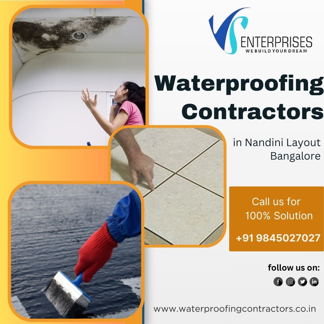  Waterproofing Contractors in Nandini layout Bangalore