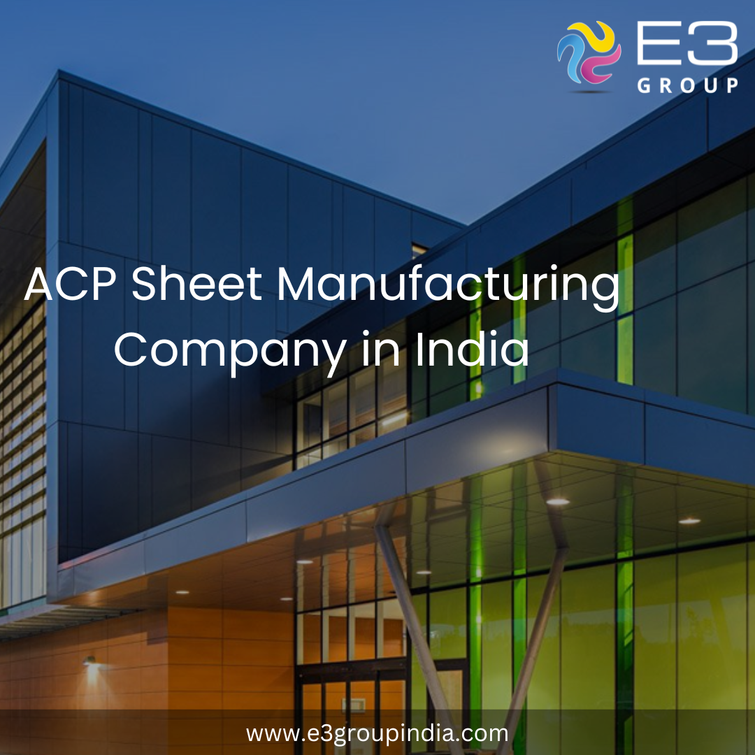  Leading ACP Sheet Manufacturing Companies in India