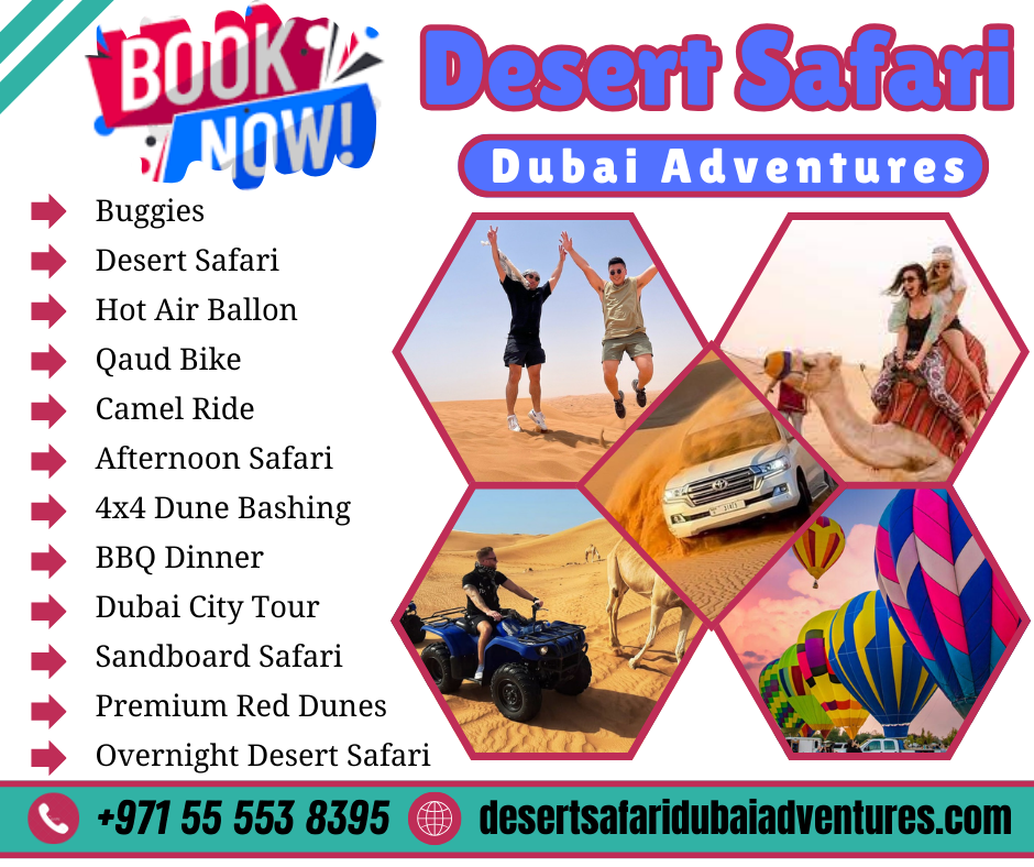  Desert Safari Dubai Adventures UAE +971 55 553 8395