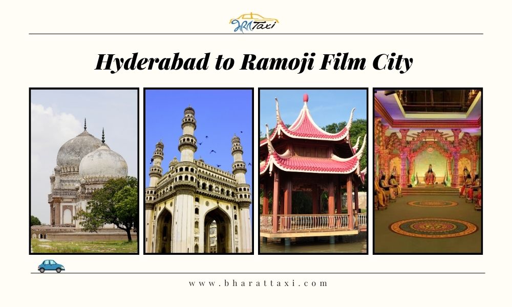  Hyderabad to Ramoji Film City Cab Fare