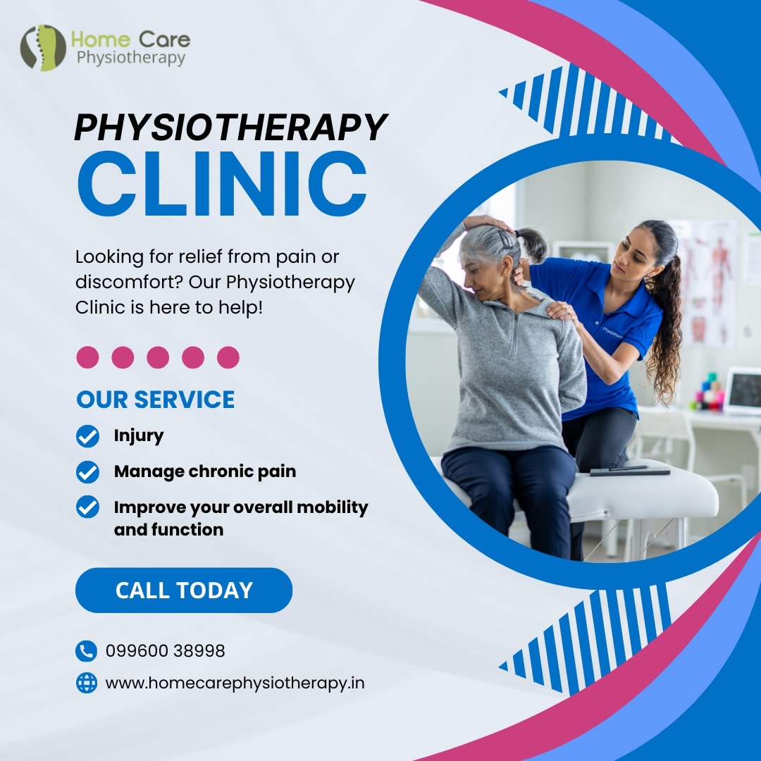  Home Care Physiotherapy Clinic - Your Partner in Pain Management