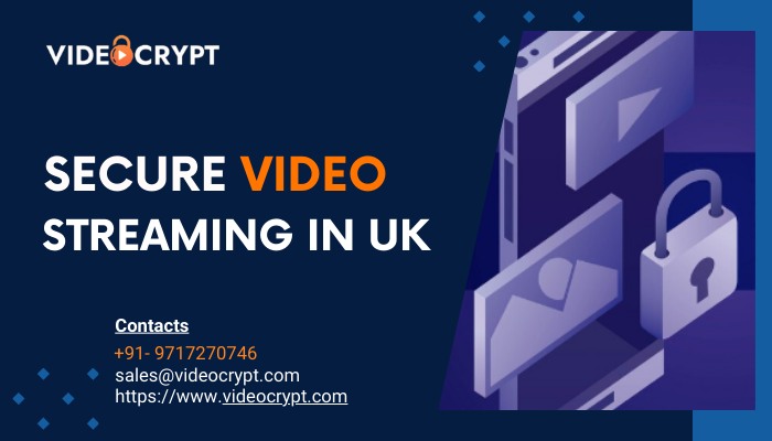  Reliable Secure Live Video Streaming in the UK