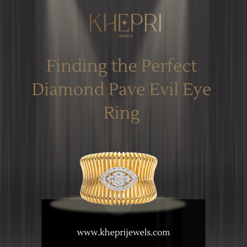  Finding the Perfect Diamond Pave Evil Eye Ring