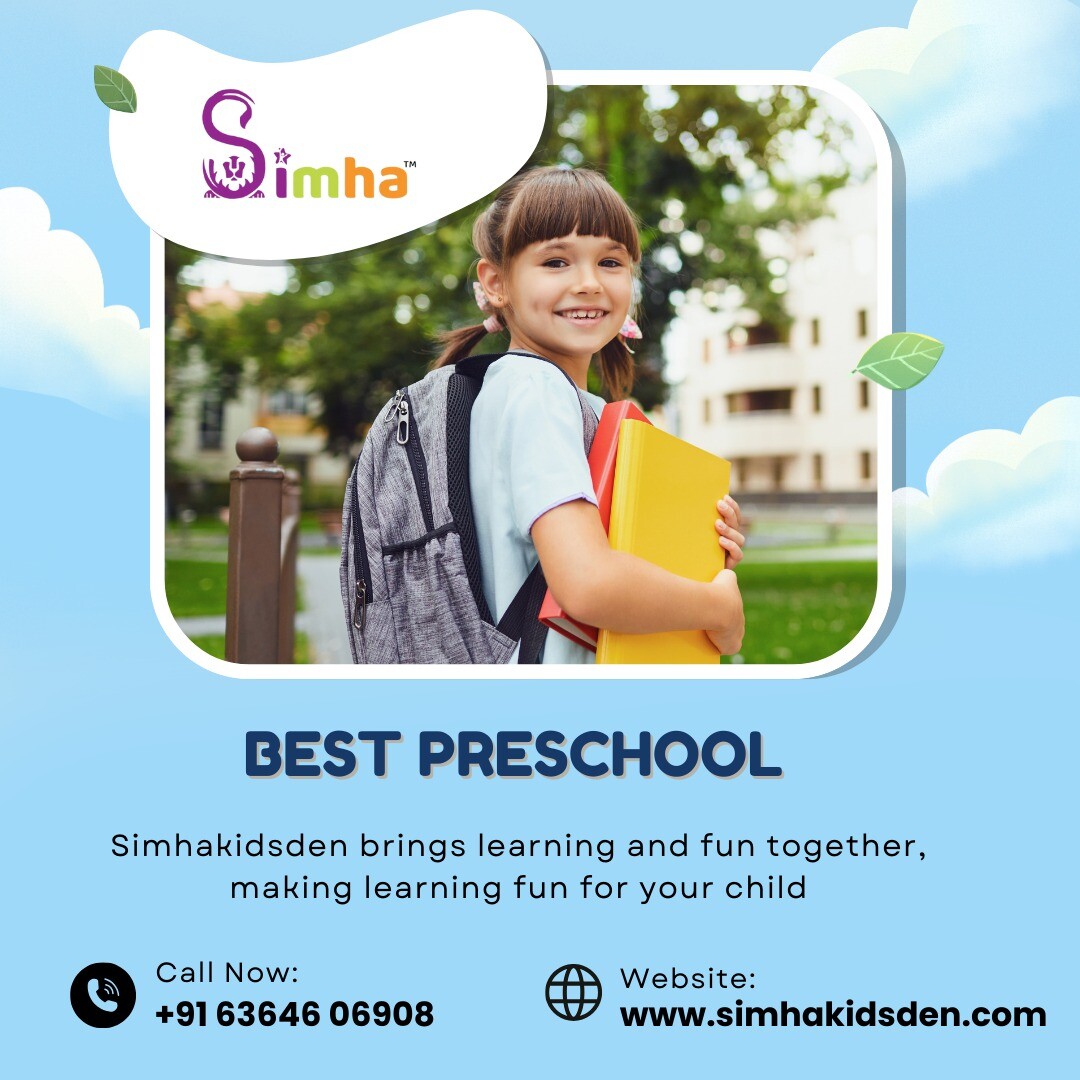  Best PreSchool in Ramamurthy Nagar | Simhakidsden