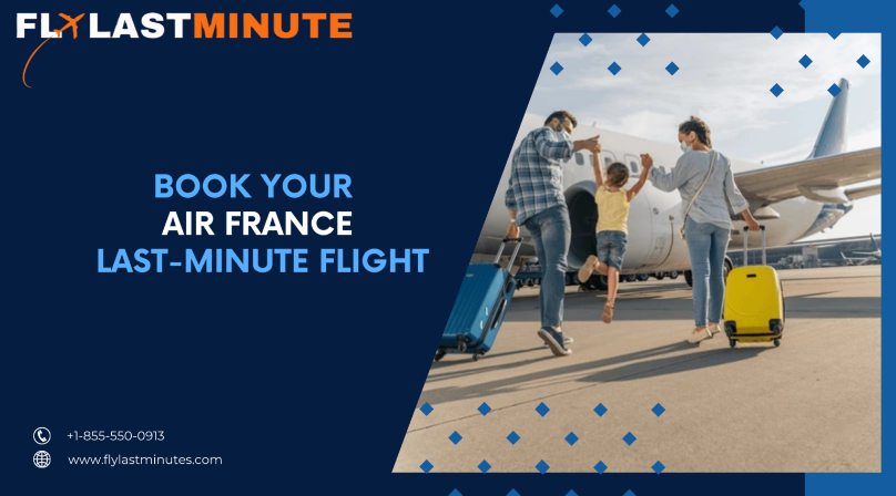  Booking Air France Last-Minute Flight