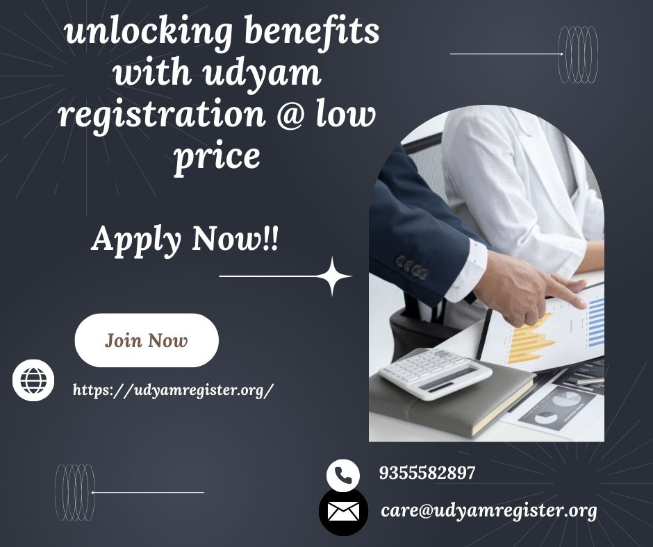  unlocking benefits with udyam registration @ low price