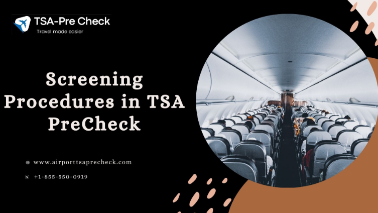  Screening  Procedures in TSA PreCheck