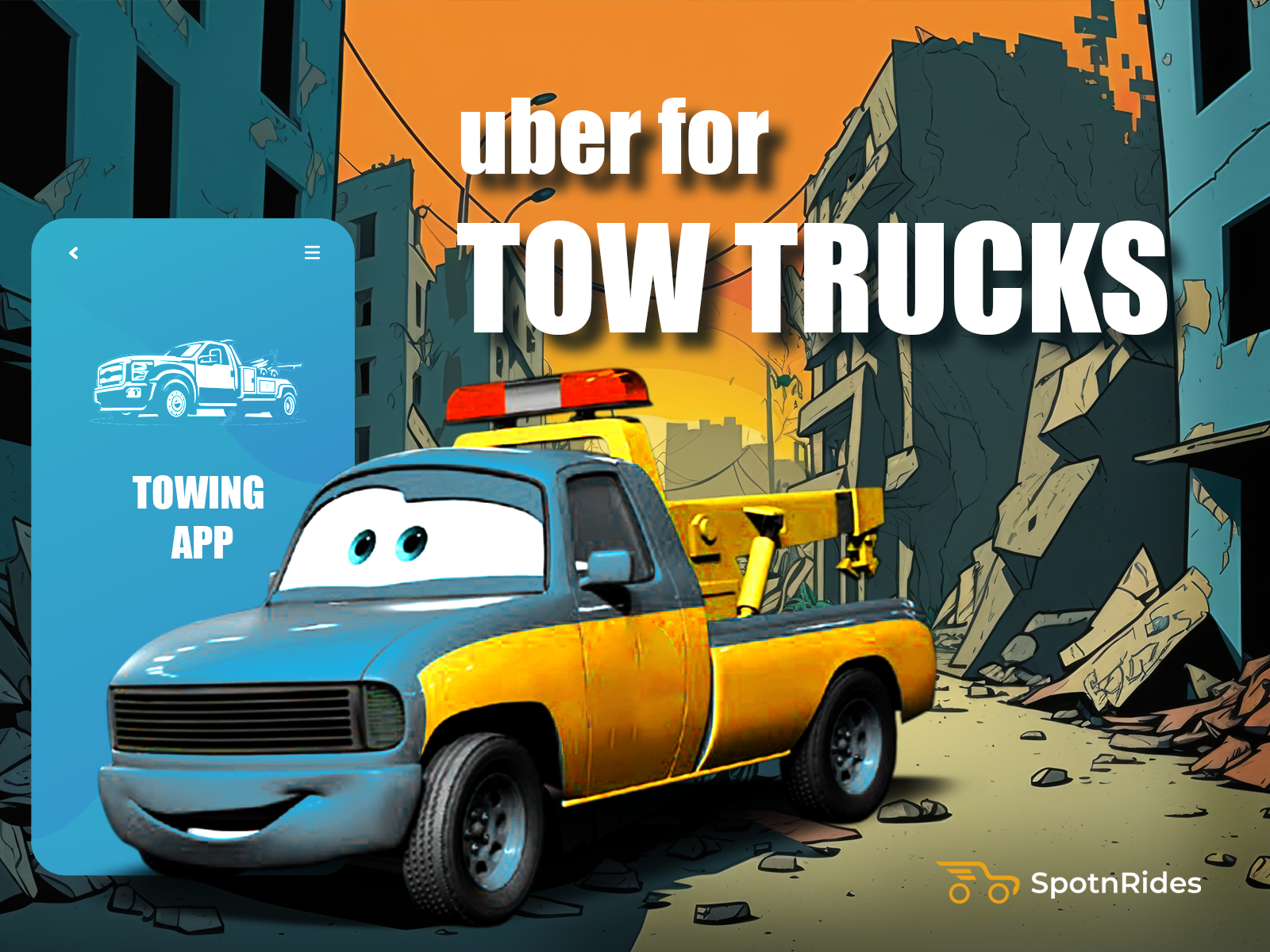  Transform Your Towing Business with SpotnRides Uber for Tow Trucks App