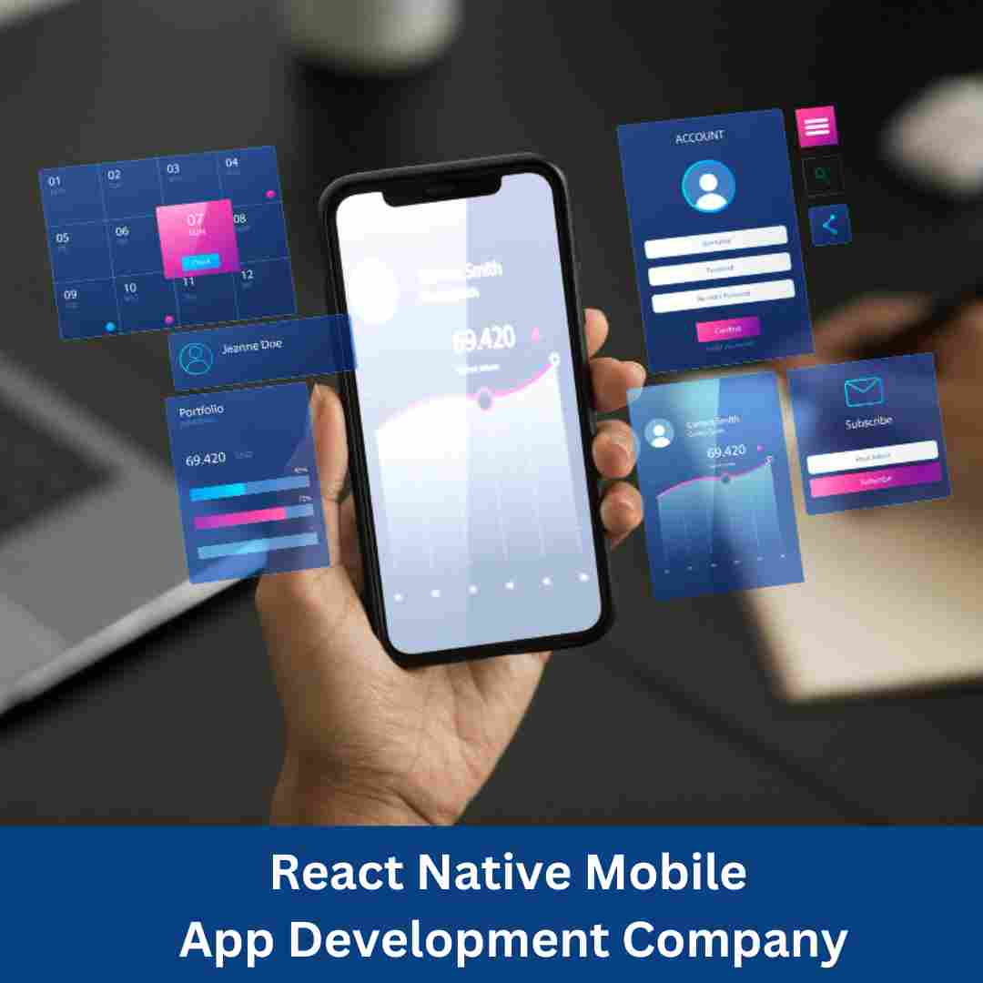  Reliable React Native Mobile App Development Company for Seamless User Experience