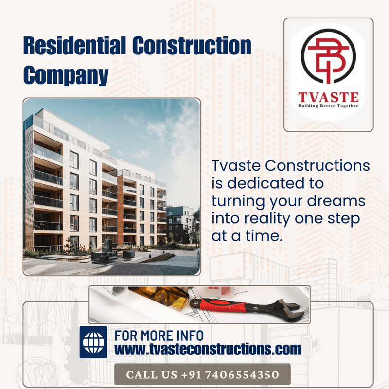  Residential Construction Company North Bangalore Tvaste constructions