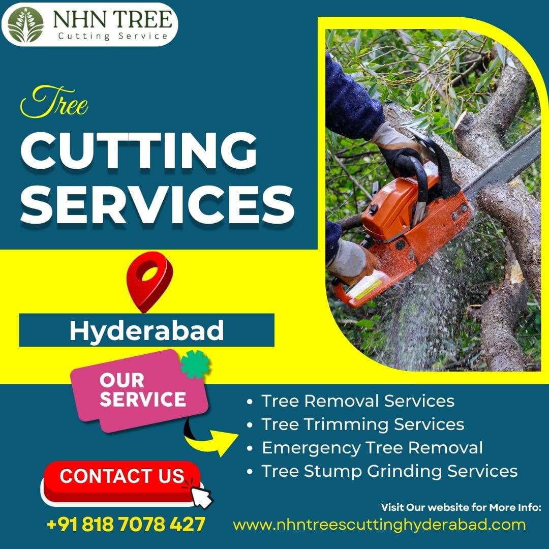  Tree Cutting Services in Hyderabad - NHN Tree Cutting Services