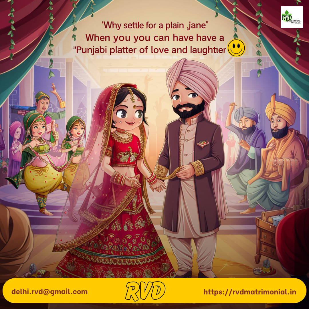  Begin Journey with RVD: Delhi’s Best Punjabi Matrimonial Site