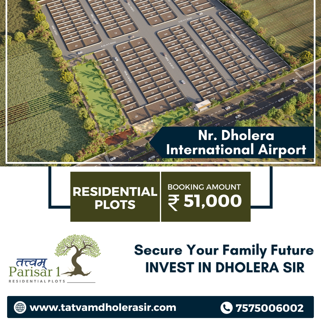  Investment Opportunities with Dholera Metro Rail Project – Dholera SIR