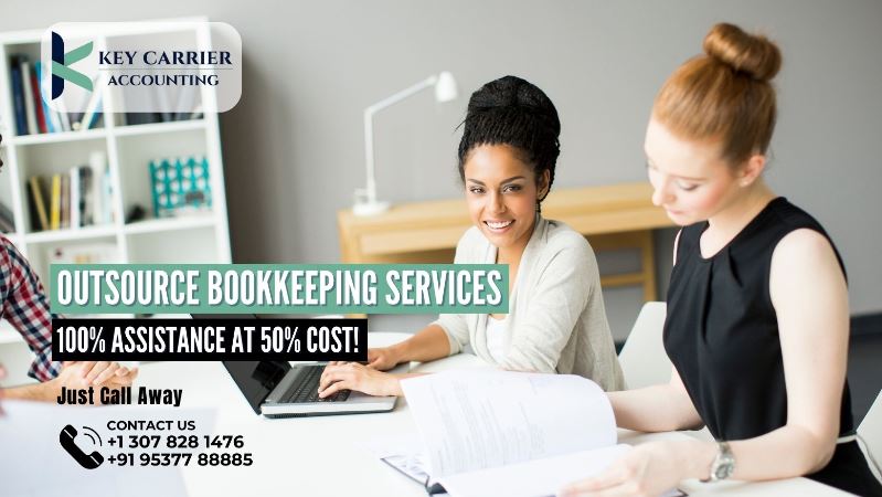  Outsource Bookkeeping Services – 100% Assistance at 50% Cost!